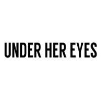 Under Her Eyes