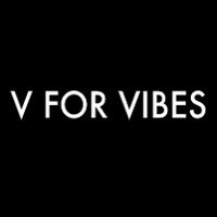 V For Vibes